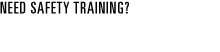 Need safety training? - Upcoming Courses